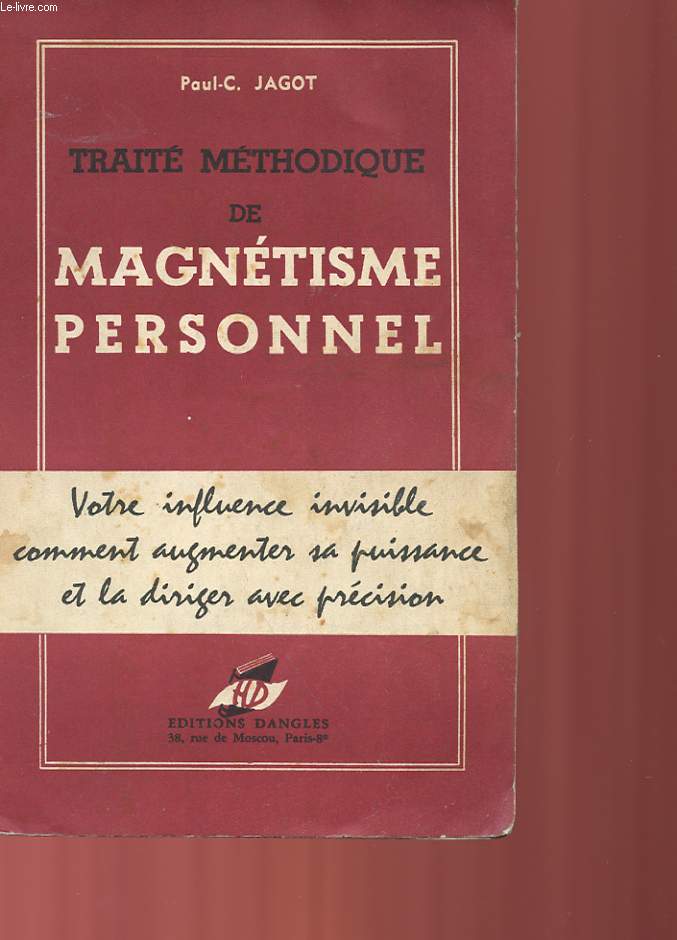 TRAITE METHODIQUE DE MAGNETISME PERSONNEL