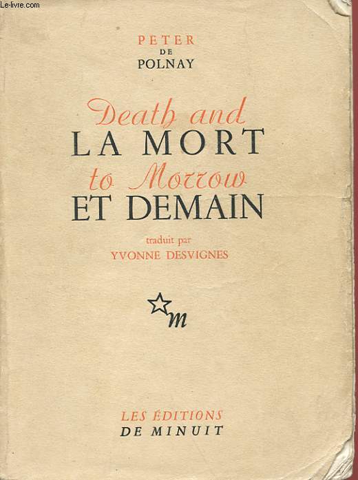 DEATH AND TO MORROW - LA MORT ET DEMAIN