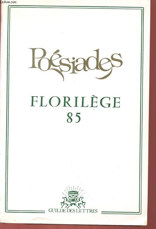 POESIADES - FLORILEGE 85 (CONCOURS 1984)