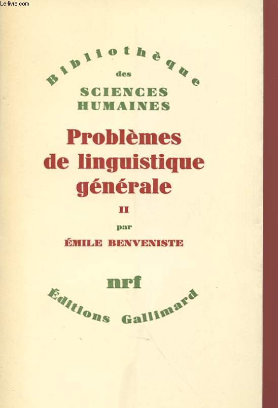 PROBLEMES DE LINGUISTIQUE GENERALE - TOME 2