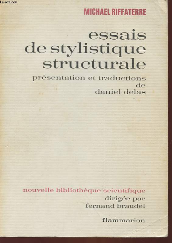 ESSAIS DE STYLISTIQUE STRUCTURALE