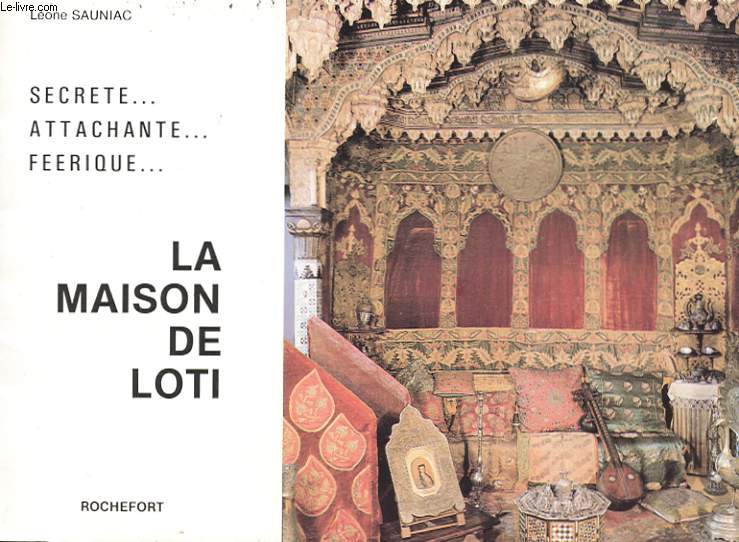 LA MAISON DE LOTI