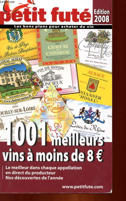 1001 MEILLEURS VINS A MOINS DE 8?