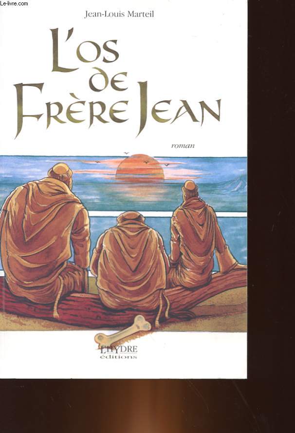 L'OS DE FRERE JEAN