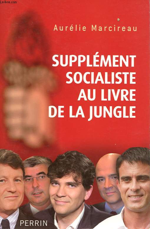 SUPPLEMENT SOCIALISTE AU LIVRE DE LA JUNGLE
