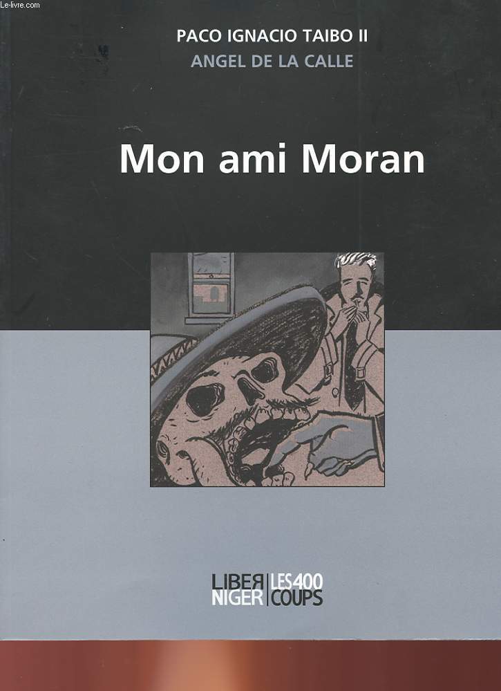 MON AMI MORAN