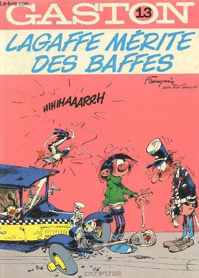 GASTON - 13 - LAGAFFE MERITE DES BAFFES