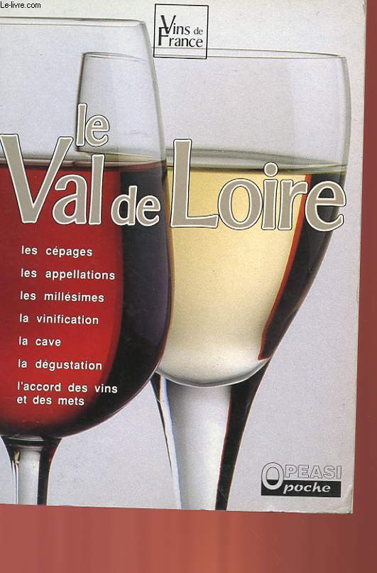 LE VAL DE LOIRE