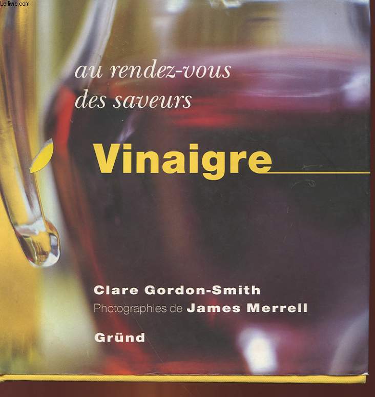 AU RENDEZ-VOUS DES SAVEURS VINAIGRE