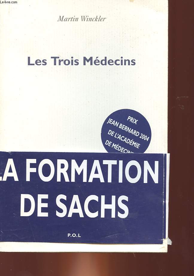 LES TROIS MEDECINS