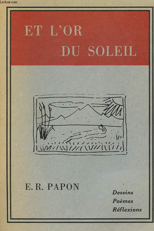 ET L'OR DU SOLEIL