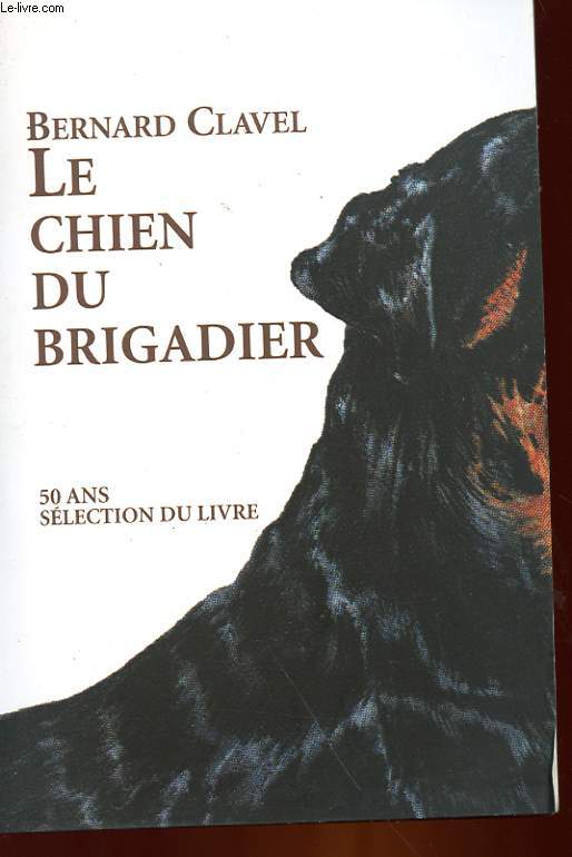 LE CHIEN DU BRIGADIER