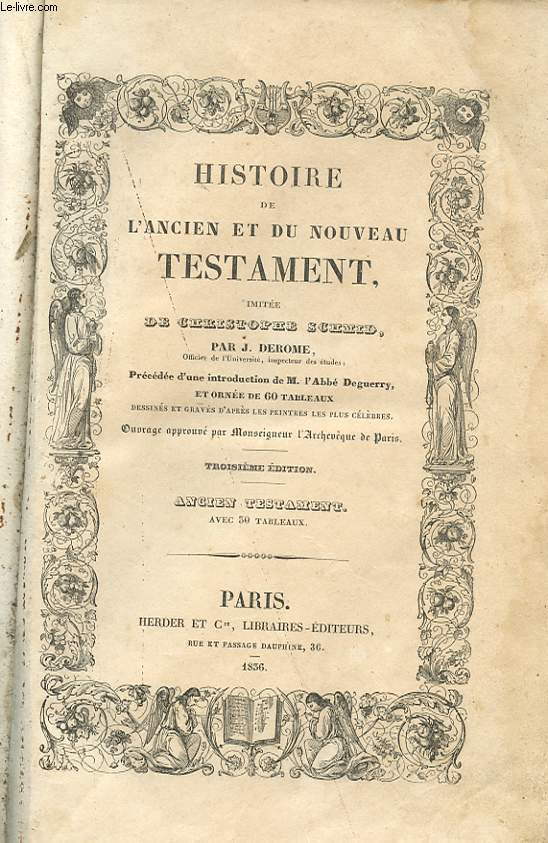 HISTOIRE DE L'ANCIEN ET DU NOUVEAU TESTAMENT IMITEE DE CHRISTOPHE SCHMID