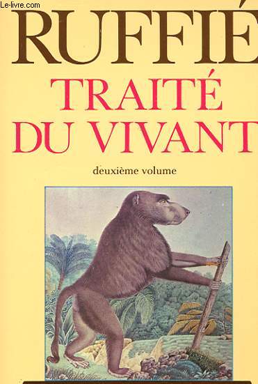 TRAITE DU VIVANT - TOME 2