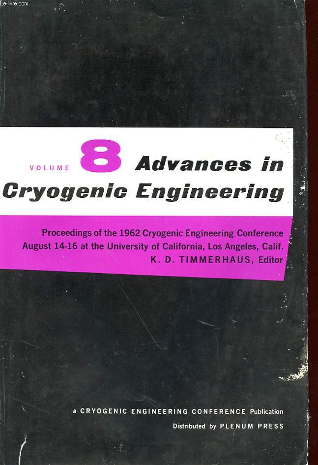 ADVANCES IN CRYOGENIC ENGINEERING - VOLUME 8