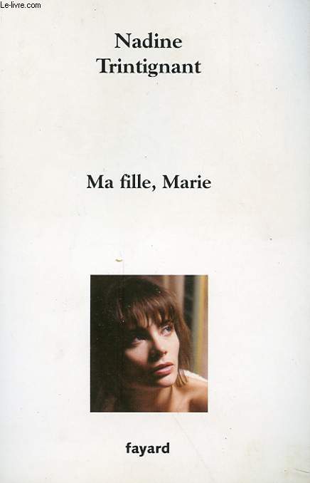 MA FILLE, MARIE