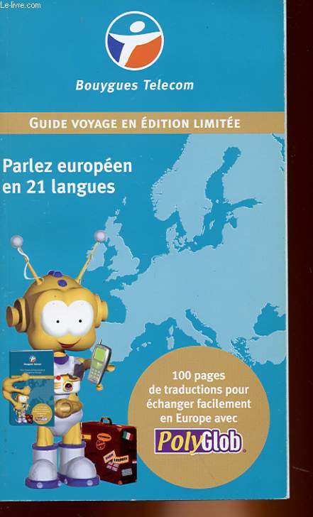 BOUYGUES TELECOM - GUIDE VOYAGE EN EDITION LIMITEE