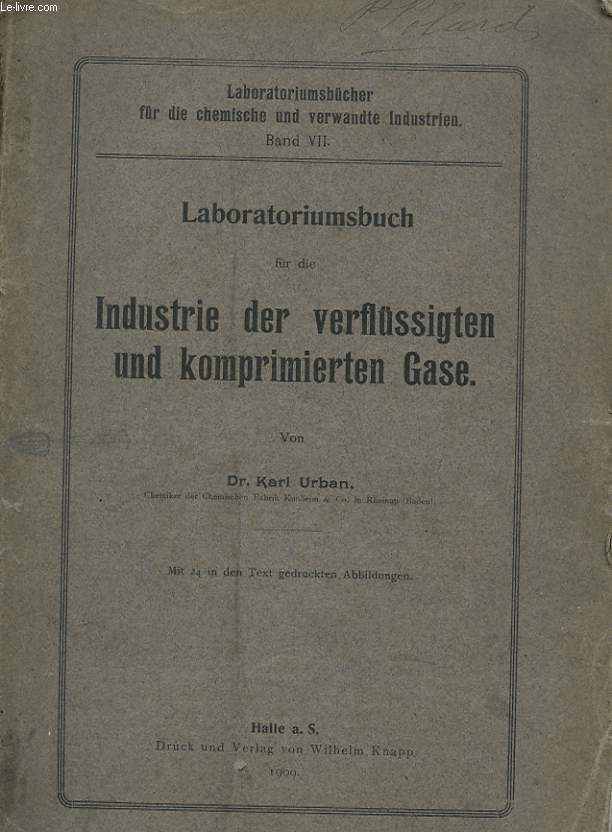 LABORATORIUMSBUCH FUR DIE INDUSTRIE DER VERFLUSSIGTEN UND KOMPRIMIERTEN GASE