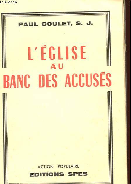 L'EGLISE AU BANC DES ACCUSES