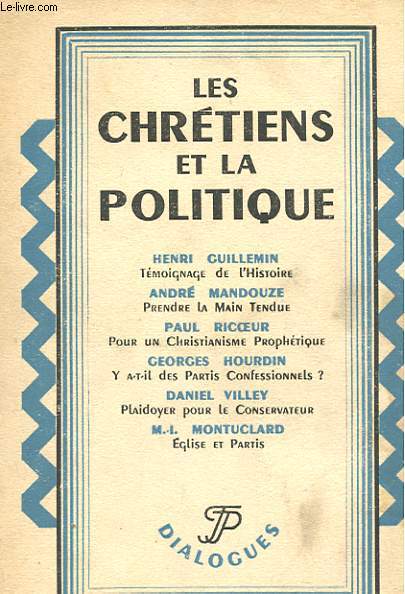 LES CHRETIENS ET LA POLITIQUE