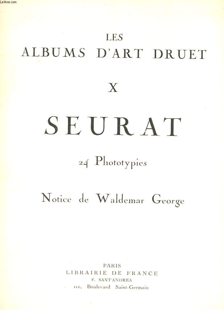 LES ALBUMS D'ART DRUET - X - SEURAT