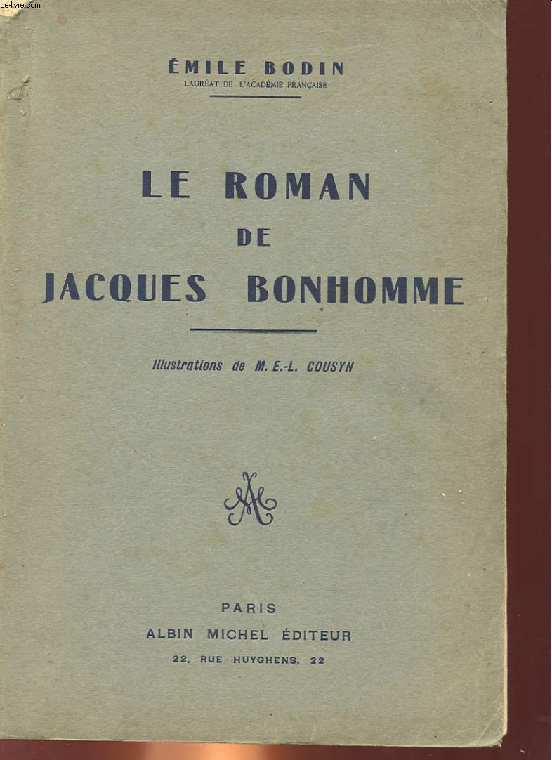LE ROMAN DE JACQUES BONHOMME
