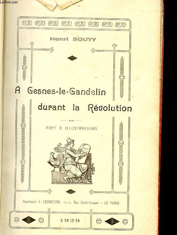 A GENES LE GANDELIN DURANT LA REVOLUTION