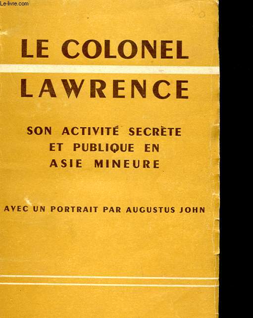 LE SECRET DU COLONEL LAWRENCE