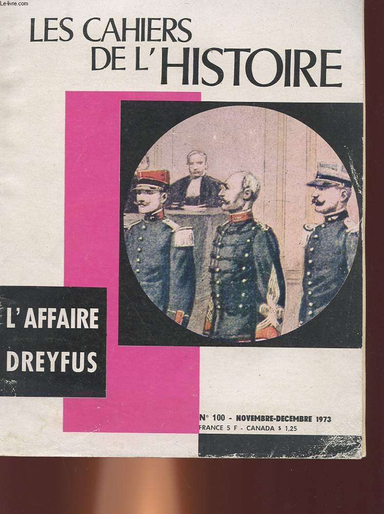 LES CAHIERS DE L'HISTOIRE - N100 - L'AFFAIRE DRREYFUS