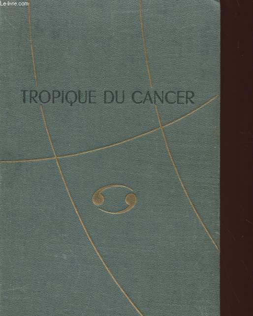 TROPIQUE DU CANCER