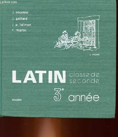 LATIN - CLASSE DE SECONDE - 3 ANNEE