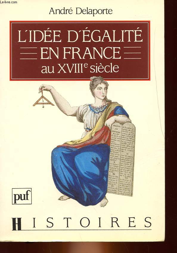 L'IDEE D'EGALITE EN FRANCE AU 18 SIECLE