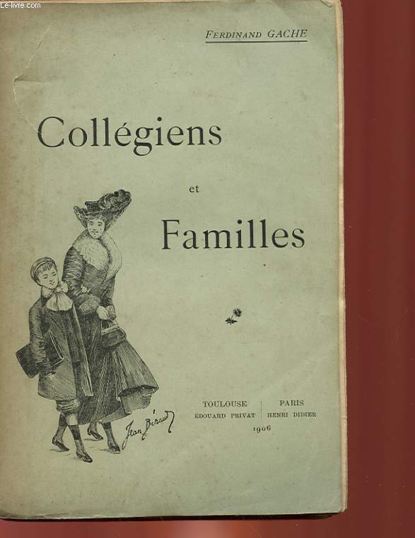 COLLEGIENS ET FAMILLES - LE TRAVAIL DE L'ENFANT A LA MAISON, L'EDUCATION DE L'ENFANT PAR LUI-MEME, LES VACANCES