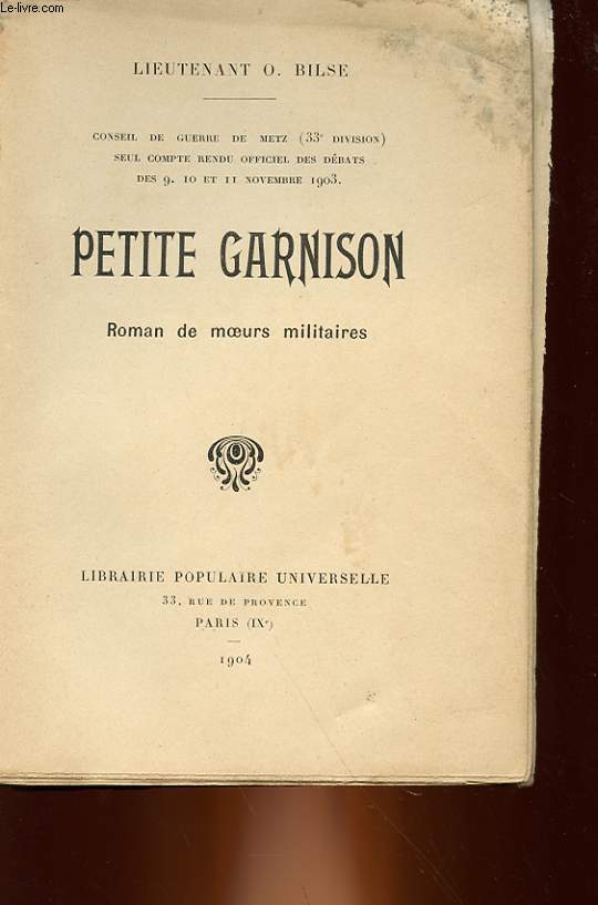 PETIT GARNISON - ROMAN DE MOEURS MILITAIRES