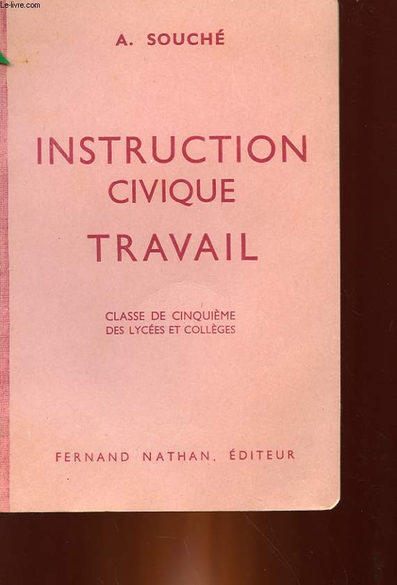 INSTRUCTIN CIVIQUE TRAVAIL - CLASSE DE 5 DES LYCEES ET COLLEGES