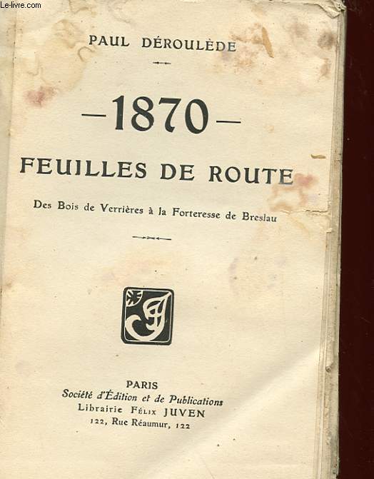 1870 FEUILLES DE ROUTE DES BOIS DE VERRIERES A LA FORTERESSE DE BRESLAU