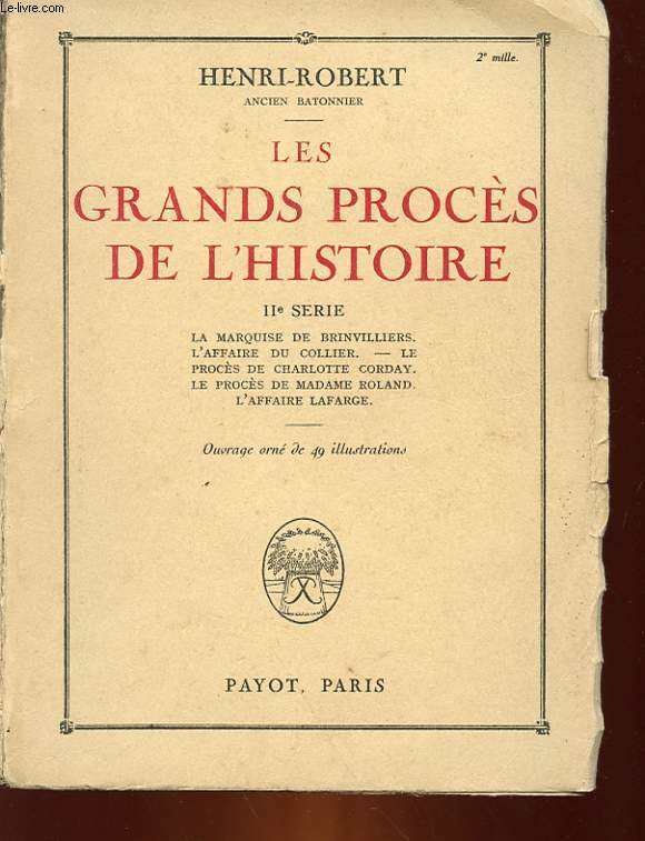 LES GRANDS PROCES DE L'HISTOIRE - 2 SERIE