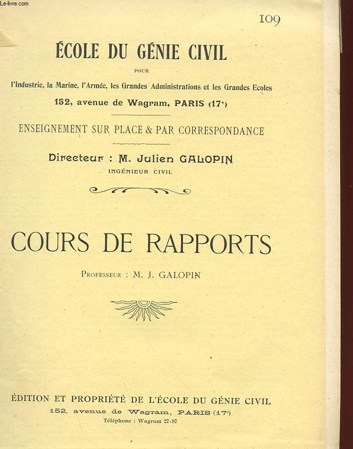 ECOLE DU GENIE CIVIL - N109 - COURS DE RAPPORTS