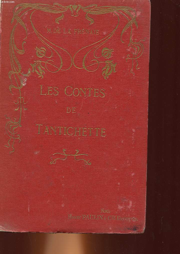 LES CONTES DE TANTICHETTE