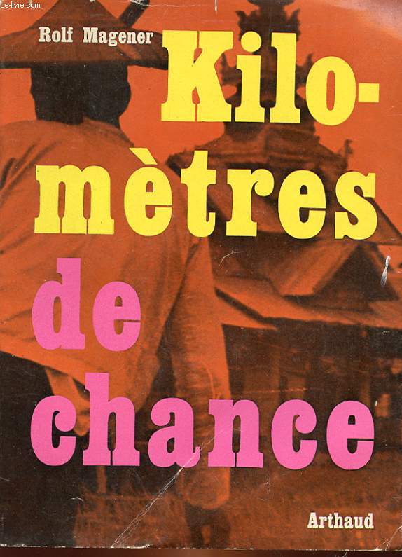 KILOMETRES DE CHANCE