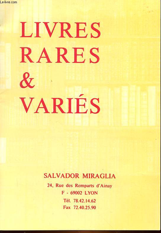 1 CATALOGUE : LIVRES RARES ET VARIES