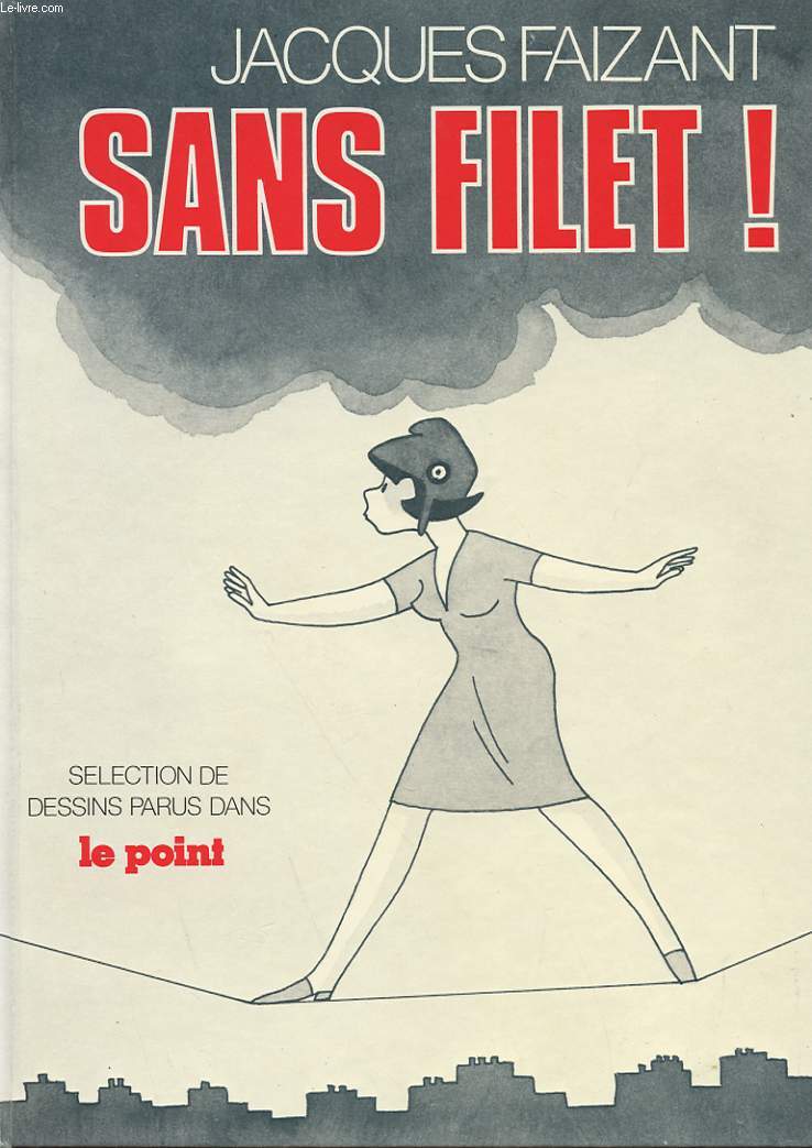 SANS FILET!