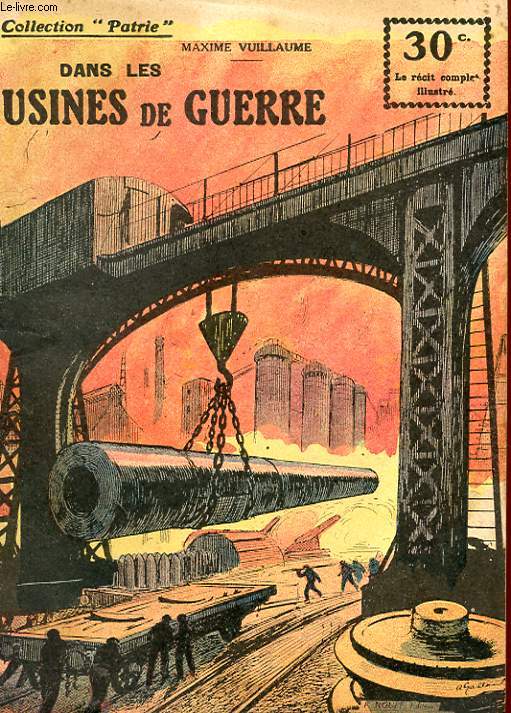 COLLECTION PATRIE N 24 - DANS LES USINES DE GUERRE