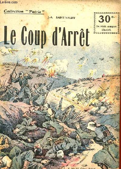 COLLECTION PATRIE N 96 - LE COUP D'ARRET