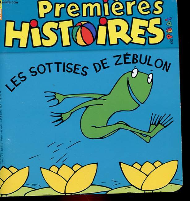 PREMIERES HISTOIRES - N°28 - LES SOTTISES DE ZEBULON