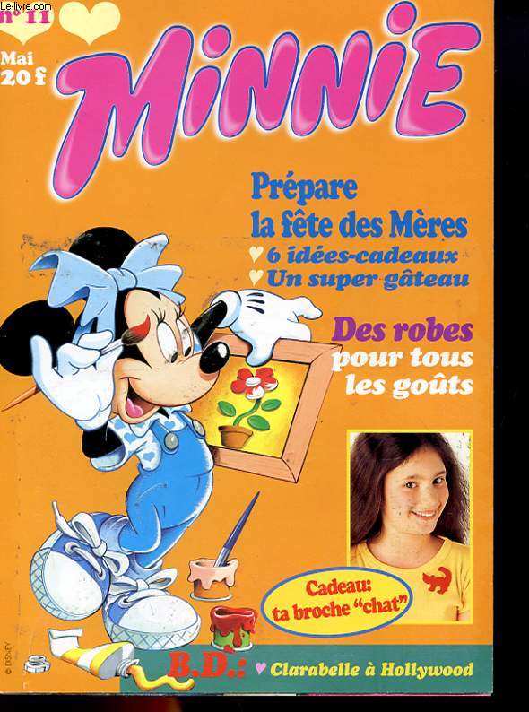 LE JOURNAL DE MICKEY - MINNIE N11 : CLARABELLE A HOLLYWOOD, MINNIE UN COEUR TROP GRAND, DAISY NOUNOU DU HIBOU