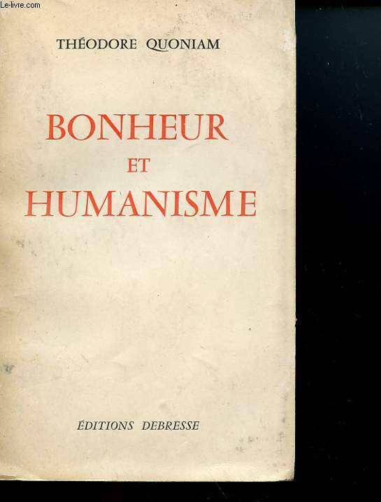 BONHEUR ET HUMANISME