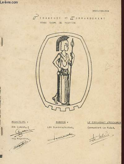 PEDAGOGIE ET COMMANDEMENT - CONNAISSANCE DES HOMMES.
