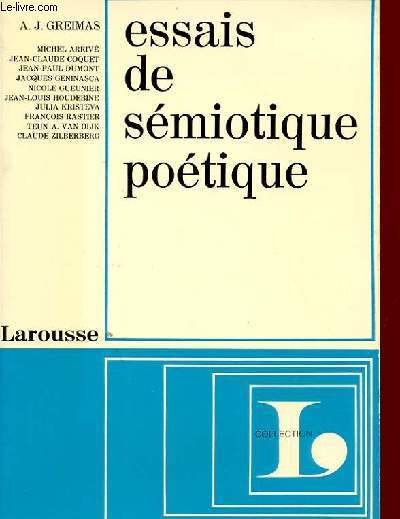 ESSAIS DE SEMIOTIQUE POETIQUE.