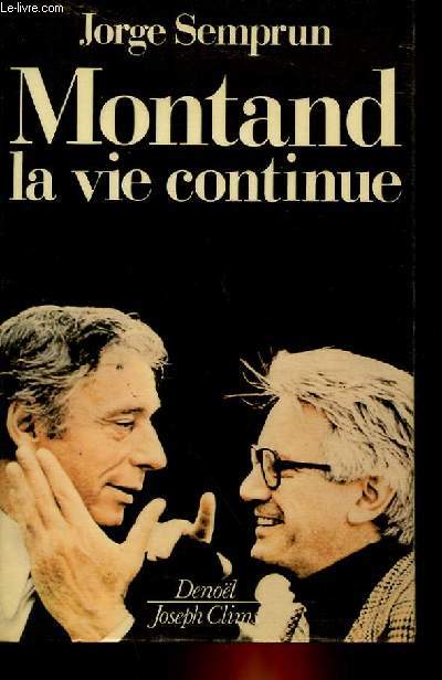 MONTAND, LA VIE CONTINUE